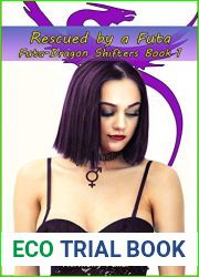Rescued by a Futa (Futa Dragon Shifters Book 2)