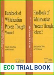 Handbook of Whiteheadian Process Thought in Two Volumes