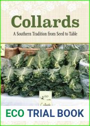 Collards: A Southern Tradition from Seed to Table