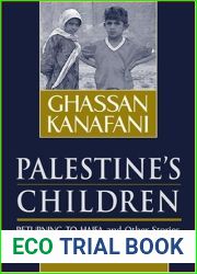 Palestine|s Children: Returning to Haifa and Other Stories