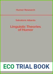 Linguistic Theories of Humor (Humor Research, No. 1)