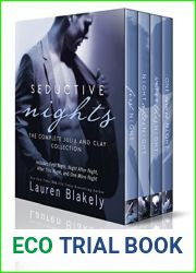 Seductive Nights: The Complete Julia and Clay Collection (Seductive Nights, #0.5-3)