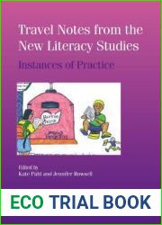 Travel Notes From The New Literacy Studies: Instances Of Practice
