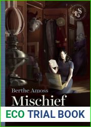Mischief and Malice