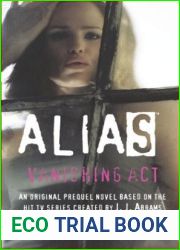 Alias: Vanishing Act (Prequel Series #10)