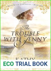 The Trouble with Jenny (Wind River Chronicles #1)