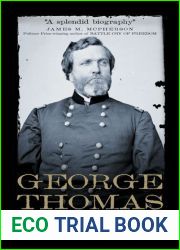 George Thomas: Virginian for the Union (Campaigns and Commanders)