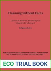 Planning without Facts: Lessons in Resource Allocation from Nigeria|s Development