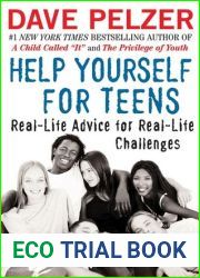Help Yourself for Teens: Real-Life Advice for Real-Life Challenges