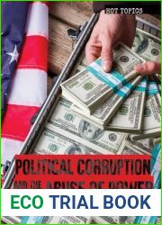 Political Corruption and the Abuse of Power (Hot Topics)