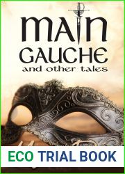 Main Gauche and Other Tales