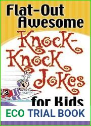 Flat-Out Awesome Knock-Knock Jokes for Kids