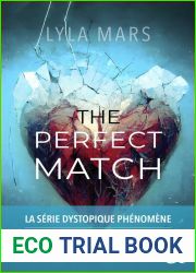 The Perfect Match (I|m Not Your Soulmate, #1)