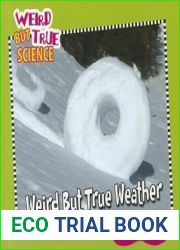 Weird but True Weather (Weird but True Science)