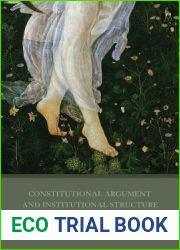 Constitutional Argument and Institutional Structure in the United States