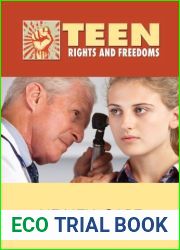 Health Care (Teen Rights and Freedoms)