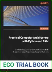 Practical Computer Architecture with Python and ARM