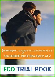 Harlequin Superromance October 2014 - Box Set 2 of 2: Jake|s Biggest Risk No Ordinary Home Too Friendly to Date