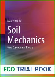 Soil Mechanics: New Concept and Theory