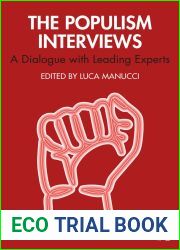 The Populism Interviews: A Dialogue with Leading Experts