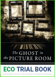 The Ghost in the Picture Room (Paranormal Parlor)