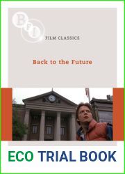 Back to the Future (BFI Film Classics)