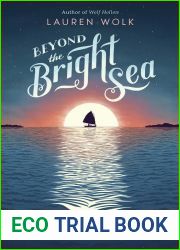 Beyond the Bright Sea