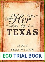 Take Her Back to Texas
