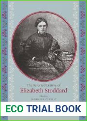 The Selected Letters of Elizabeth Stoddard