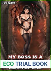 My Boss Is A Monster Girl (Parts 1, 2 and 3): A Litrpg Harem Fantasy Adventure (My Virtual World Harem Bundle)