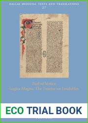 Paul of Venice: Logica Magna: The Treatise on Insolubles (Dallas Medieval Texts and Translations, 27)