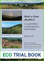 Moel-Y-Gaer (Bodfari): A Small Hillfort in Denbighshire, North Wales