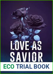 Love as savior (French Edition)