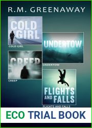 B.C. Blues Crime 4-Book Bundle: Flights and Falls Creep Undertow Cold Girl