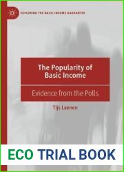 The Popularity of Basic Income: Evidence from the Polls (Exploring the Basic Income Guarantee)