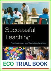 Successful Teaching: Practical Ideas and Enabling Questions