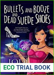 Bullets and Booze and Dead Suede Shoes (The Vampire Housewife #3)