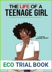 The Life of a Teenage Girl