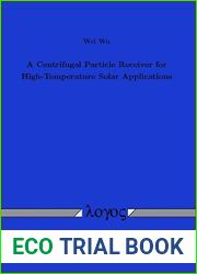 A Centrifugal Particle Receiver for High-Temperature Solar Applications