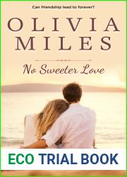 No Sweeter Love (Sweeter in the City, #3)