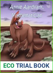 Annie Aardvark, Mathematician