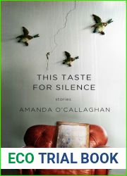 This Taste for Silence