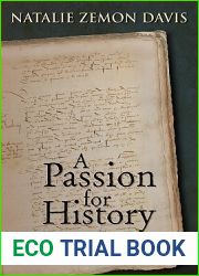 A Passion for History: Conversations with Denis Crouzet