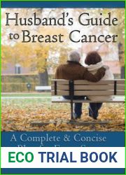Husband|s Guide to Breast Cancer: A Complete and Concise Plan for Every Stage