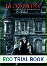 Bloodline: A Tale from the Town of Harmony (Growing Up Supernatural, #3)