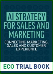 AI Strategy for Sales and Marketing: Connecting Marketing, Sales and Customer Experience
