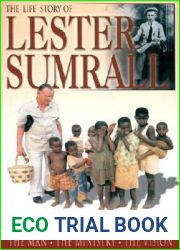 The Life Story of Lester Sumrall