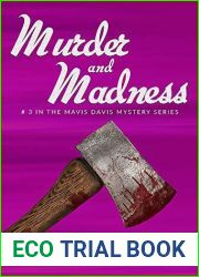 Murder and Madness: No. 3 in the Mavis Davis Mystery Series (Mavis Davis Mysteries)