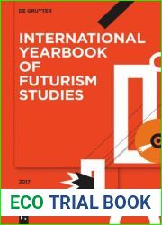 International Yearbook of Futurism Studies : Volume 7