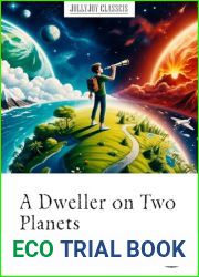 A Dweller on Two Planets